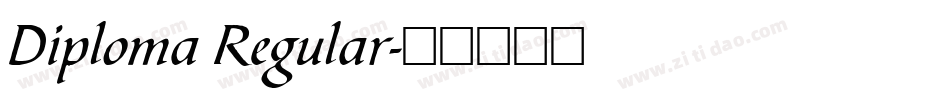 Diploma Regular字体转换